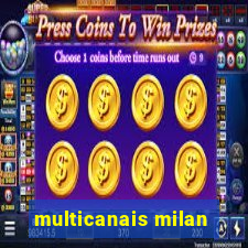 multicanais milan